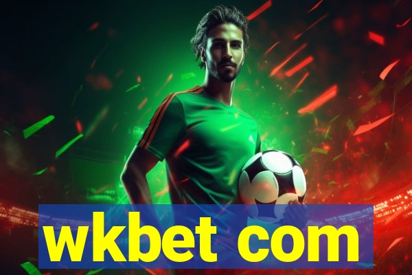 wkbet com